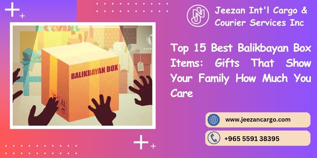 Top 15 Best Balikbayan Box Items: Gifts That Show Your Family How Much ...
