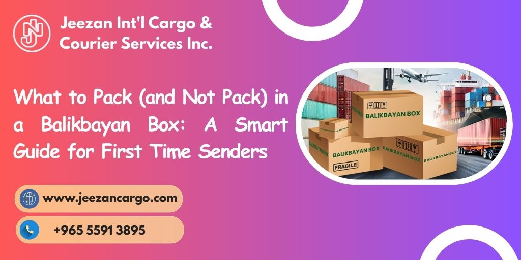 What to Pack (and Not Pack) in a Balikbayan Box: A Smart Guide for ...